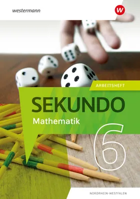 Produktbild von Sekundo 6. Arbeitsheft mit Lösungen. Mathematik für differenzierende Schulformen. Für Nordrhein-Westfalen