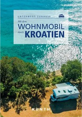Obrázek produktu pro KUNTH Mit dem Wohnmobil durch Kroatien