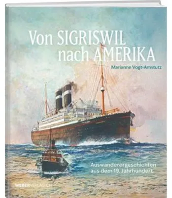 Produktbild von Von Sigriswil nach Amerika