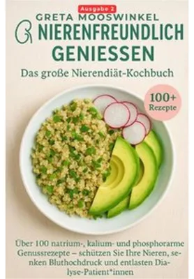 Immagine prodotto di Kochbücher / Nierenfreundlich genießen. Das große Nierendiät-Kochbuch