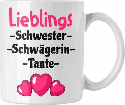 Produktbild von Trendation - Lieblings Schwester Schwägerin Tante Geschenk Tasse mit Spruch (Weiß)