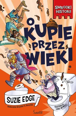 Imagen del producto de Smrodki historii. O kupie przez wieki.
