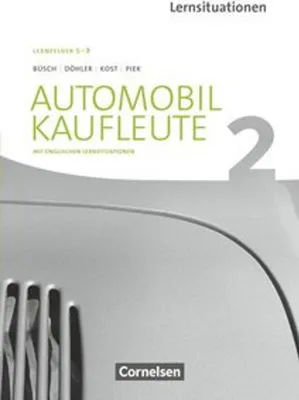 Produktbild von Automobilkaufleute Band 2: Lernfelder 5-8 - Arbeitsbuch mit englischen Lernsituationen