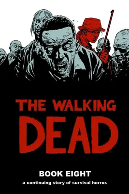 Produktbild von Walking Dead Book 8