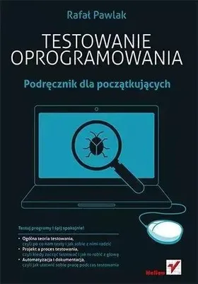 Obrázok produktu pre Testowanie oprogramowania. Podręcznik dla początk. - Rafał Pawlak