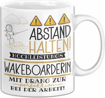 Produktbild von Wakeboarderin Tasse Geschenk Lustig Abstand Halten Hochleistungs-Wakeboarderin Mit Drang Zur Perfektion Bei Der Arbeit (Weiß)