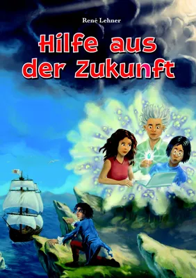 Produktbild von Hilfe aus der Zukunft