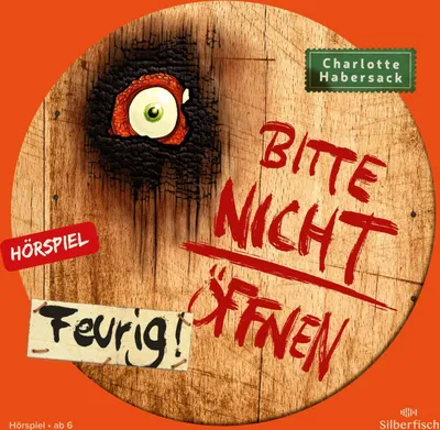 Produktbild von Bitte nicht öffnen - Hörspiele 4: Feurig! Das Hörspiel