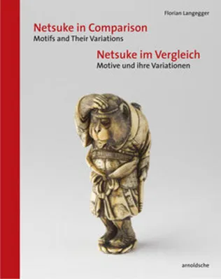 Obrázek produktu pro Netsuke im Vergleich / Netsuke in Comparison