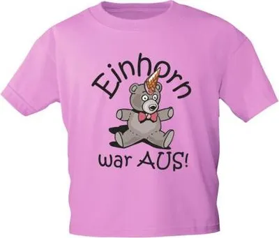 Produktbild von Kinder T-Shirt mit Print - Einhorn war aus - 12269 versch. Farben - Gr. 98-164 Color - Pink Größe - 122/128