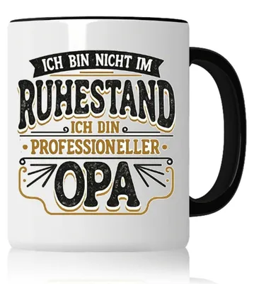 Produktbild von Kaffeebecher Keramik Opa Geschenk Lustiger Spruch "Ich bin nicht im Ruhestand"