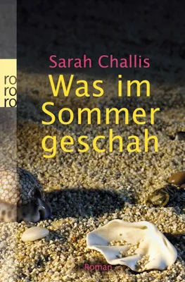 Produktbild von Was im Sommer geschah | Sarah Challis
