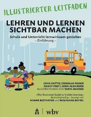 Obrázek produktu pro Illustrierter Leitfaden: Lehren und Lernen sichtbar machen