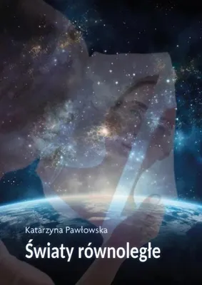 Produktbild von Parallelwelten – Katarzyna Pawłowska
