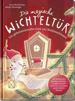 Obrázok produktu pre Die magische Wichteltür. Ein geheimnisvoller Gast zur Weihnachtszeit