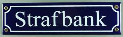 Produktbild von Strassenschild Strafbank 30x8 cm Email Strassen Schild Emaille