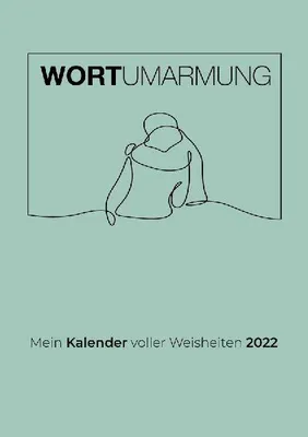 Produktbild von Wortumarmung Kalender 2022
