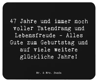 Produktbild von Mr. & Mrs. Panda Mauspad Spruch 47. Geburtstag - Schwarz - Geschenk, pc mousepad, Feierlichkeiten, Liebevolle Geschenke, Happy Birthday, Alter, Geburtstagsgeschenk