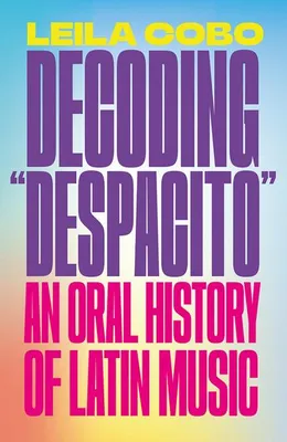 Obrázok produktu pre Decoding Despacito
