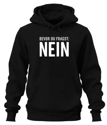 Obrázok produktu pre Než sa opýtaš No funny sarcastic cheeky saying gift uni hoodie mikina s kapucňou, čierna, XL