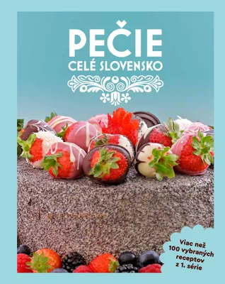 Produktbild von Pečie celé Slovensko | kolektiv