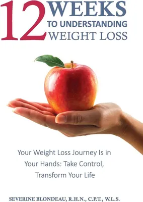 Produktbild von 12 Weeks to Understanding Weight Loss
