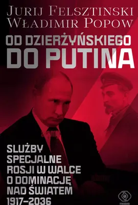 Zdjęcie produktu dla Od Dzierżyńskiego do Putina