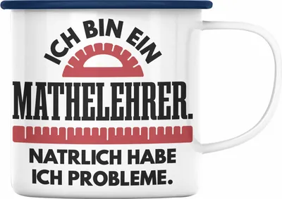 Produktbild von Trendation - Mathelehrer Emaille Tasse Mathematiker Emaille Tassen mit Spruch Lustig Emaille Emaille Tasse Geschenk Mathe Lehrer Sprüche (Blau)