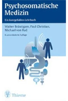 Produktbild von Psychosomatische Medizin: Ein kurzgefaßtes Lehrbuch