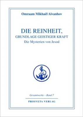 Immagine prodotto di Die Reinheit, Grundlage geistiger Kraft