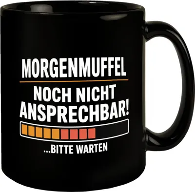 Produktbild von Morgenmuffel noch nicht ansprechbar! Kaffeebecher