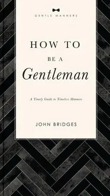 Obrázek produktu pro How to Be a Gentleman Revised and Expanded