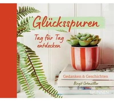 Obrázek produktu pro Glücksspuren Tag für Tag entdecken