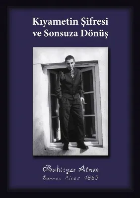 Produktbild von Kiyametin Sifresi ve Sonsuza Dönüs