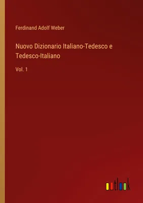 Produktbild von Nuovo Dizionario Italiano-Tedesco e Tedesco-Italiano