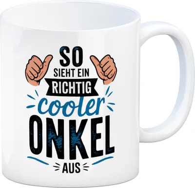 Produktbild von SO SIEHT EIN RICHTIG COOLER ONKEL AUS Kaffeebecher