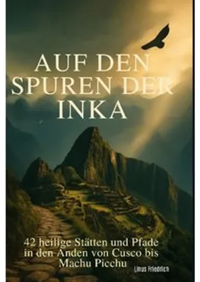 Obrázok produktu pre Auf den Spuren der Inka