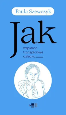 Obrázek produktu pro Jak podporovat transsexuální dítě