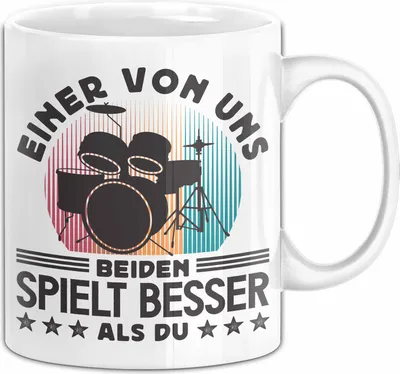 Produktbild von Schlagzeug Tasse Geschenk Spruch Für Clarinetten-Spieler Einer Von Uns Beiden Spielt Besser Als Du Becher (Weiß)