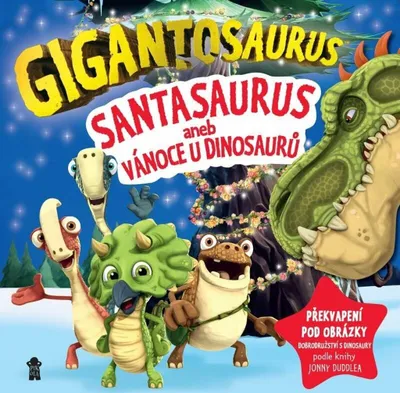Produktbild von Gigantosaurus. Santasaurus, aneb Vánoce u dinosaurů | kolektiv
