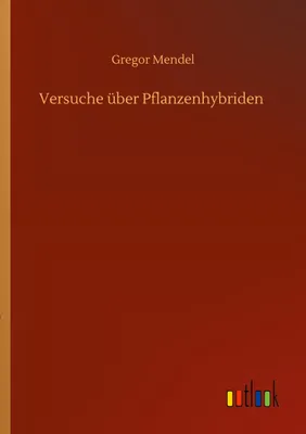 Produktbild von Versuche über Pflanzenhybriden
