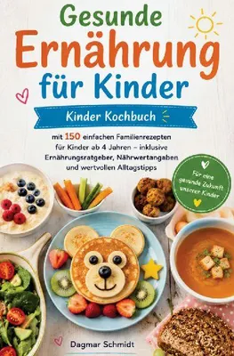 Produktbild von Gesunde Ernährung für Kinder