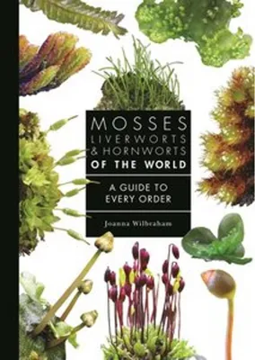 Zdjęcie produktu dla Mosses, Liverworts, and Hornworts of the World