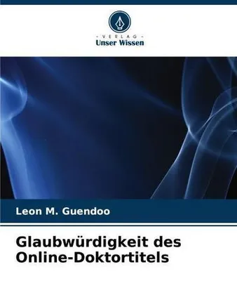 Produktbild von Glaubwürdigkeit des Online-Doktortitels