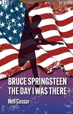Produktbild von Bruce Springsteen - Der Tag, an dem ich da war