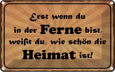 Produktbild von vianmo Blechschild 20x30 cm in der Ferne schön die Heimat Dekoration Spruch Zitat