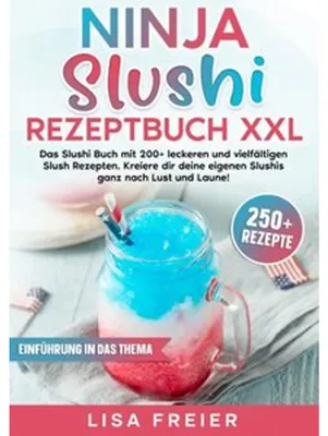 Produktbild von Ninja Slushi Rezeptbuch XXL