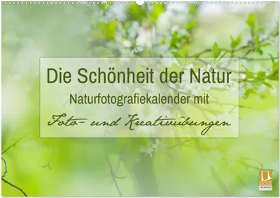 Produktbild von Die Schönheit der Natur - Naturfotografie-Kalender mit Foto- und Kreativübungen (Wandkalender 2026 DIN A2 quer), CALVENDO Monatskalender