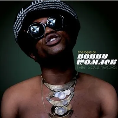 Produktbild von Best Of Bobby Womack: The Soul Years
