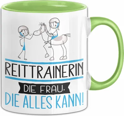 Produktbild von Reittrainerin Geschenk Tasse Becher Die Frau Die Allen Kann Geschenkidee für eine Reittrainerin Lustig (Grün)